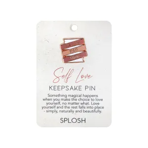 Splosh Keepsake Pin - Self Love